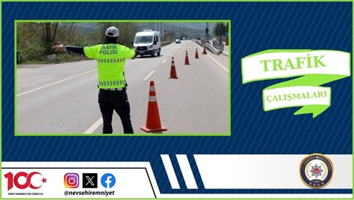 Haftalık Trafik Çalışmaları